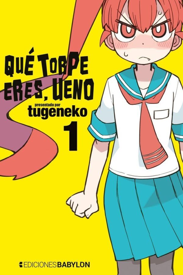 QUE TORPE ERES UENO 01