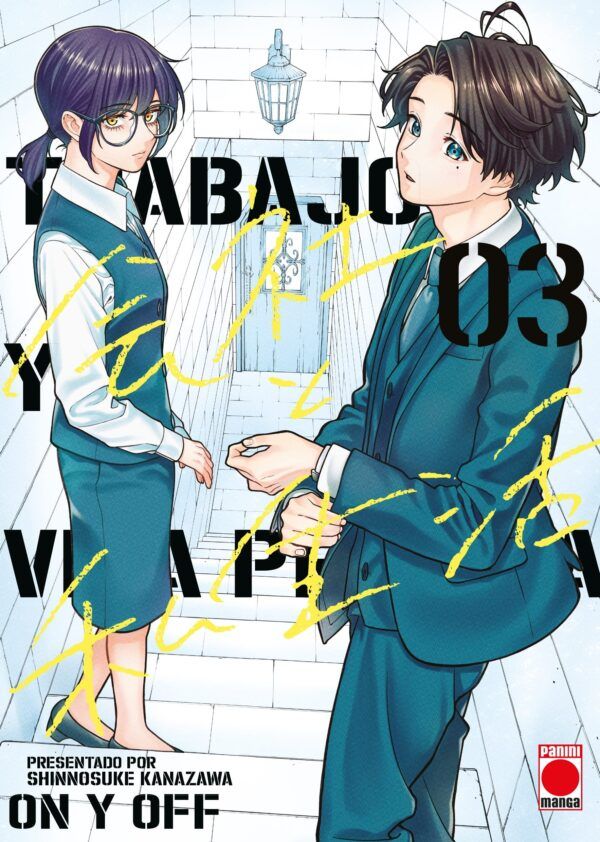 TRABAJO Y VIDA PRIVADA -ON Y OFF- 03