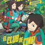 NO TE METAS CON EL CLUB DE CINE: EIZOUKEN 04