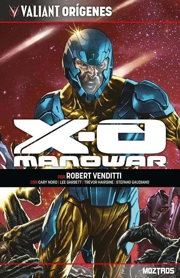 VALIANT ORIGENES: XO MANOWAR