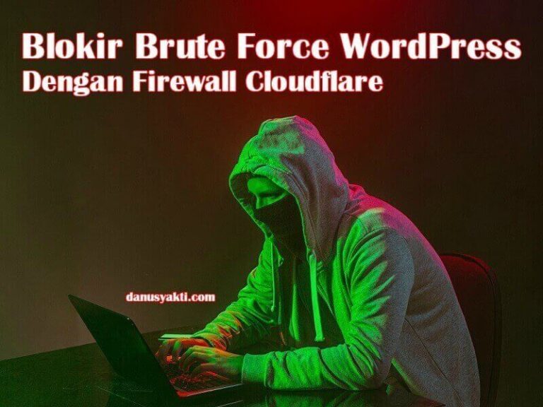 Blokir Brute Force WordPress Dengan Firewall Cloudflare