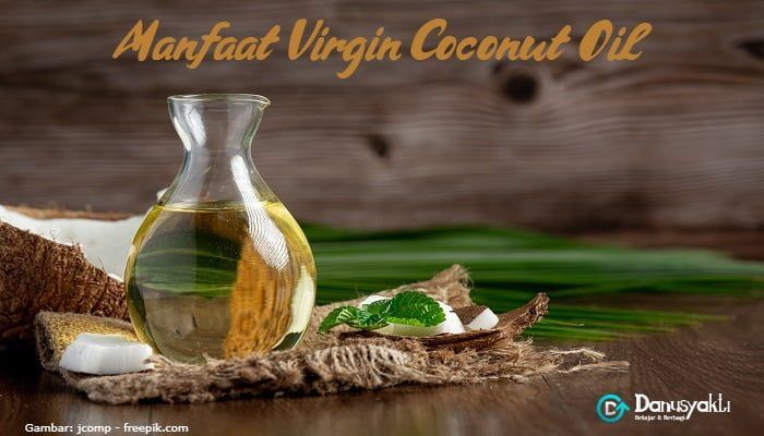 Manfaat Virgin Coconut Oil