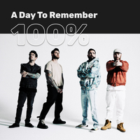 100% A Day To Remember