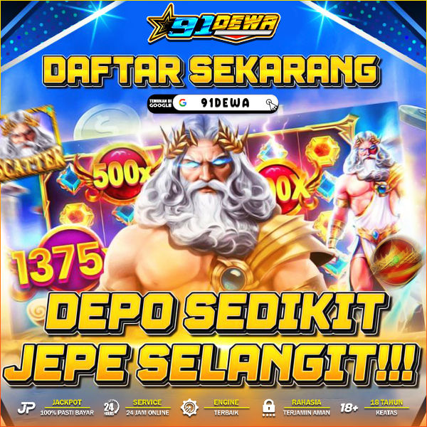 91DEWA ⚡️ Daftar Link Game Paling Juara Depo Minimal Jepe Maksimal!