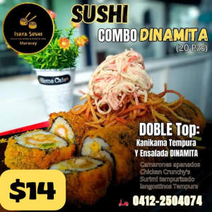 🤩POR SOLO $14😎Tasa Bcv✨
WhatsApp 📲 0412-2504074
🍤Sushi COMBO DINAMITA 🔥 HASTA 7
Rellenos Combinados 🦀🍗🥑🍌🍤
🔥TODO TEMPURIZADO🔥 20 pzs !
Pide Ya! $14