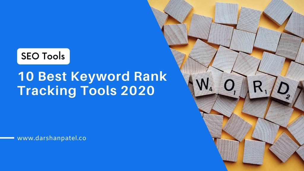 10 Best Keyword Rank Tracking Tools 2020