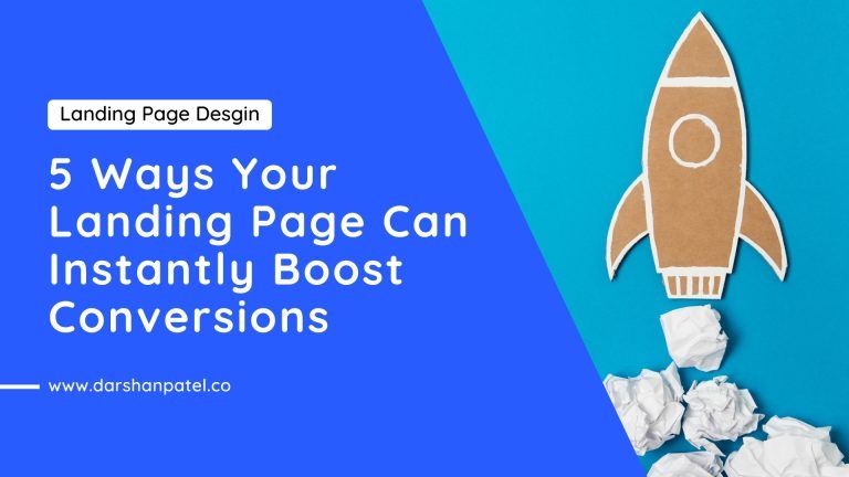 5 Ways Your Landing Page Can Instantly Boost Conversions