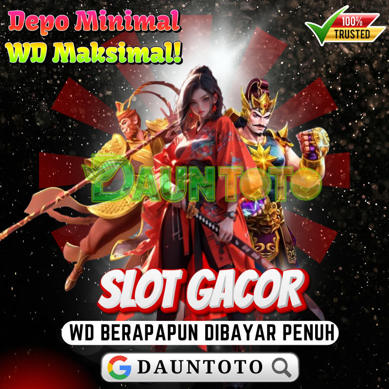 DAUNTOTO # Situs Resmi Slot Gacor Dan Situs Slot 10 Ribu Paling Sering Maxwin image 1