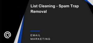 How Email Validation Tools Help Removing Spam-traps?