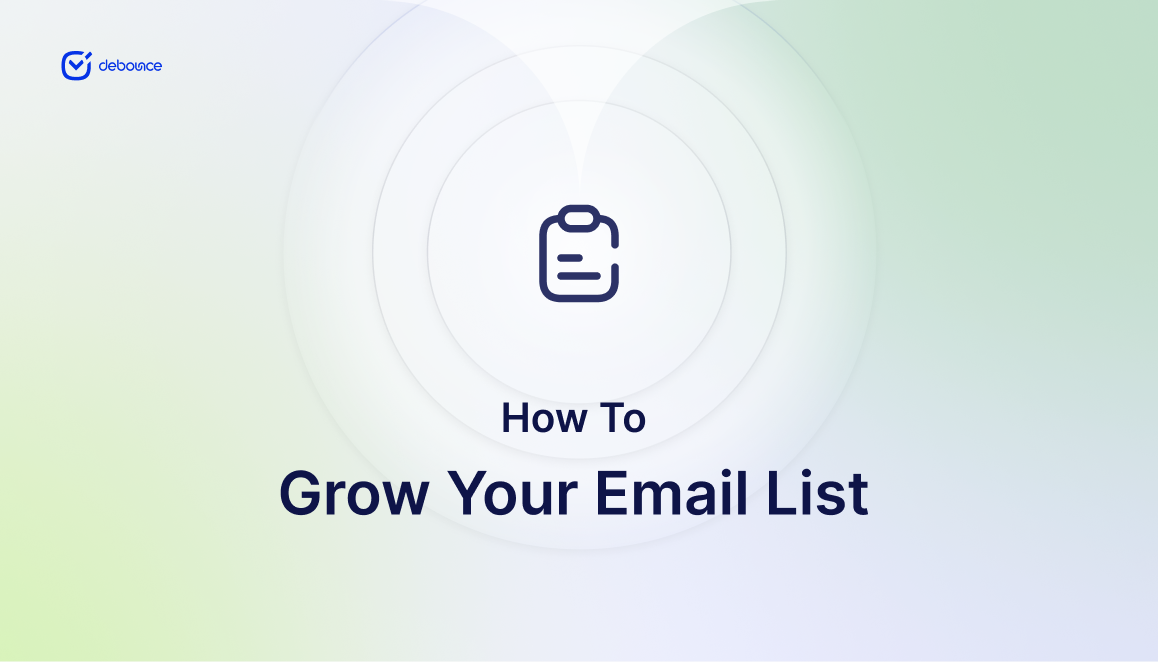 How to Grow Your Email List