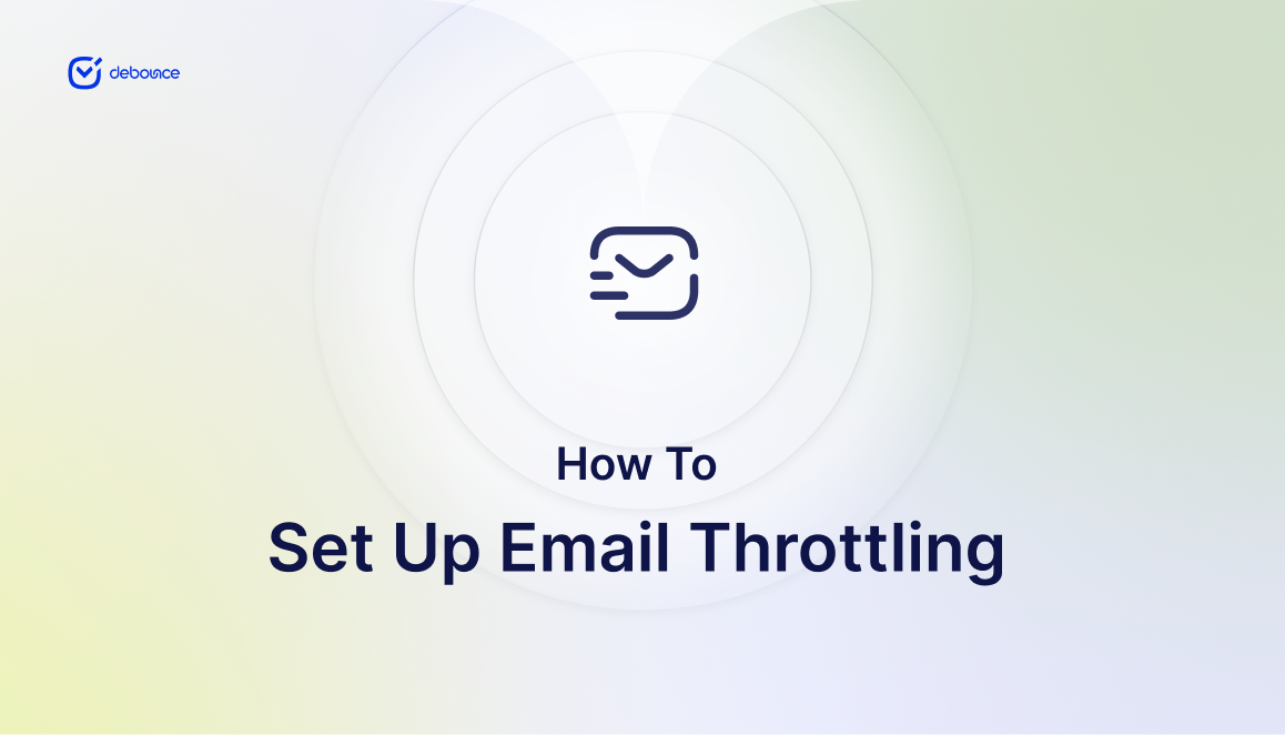 Set Up Email Throttling