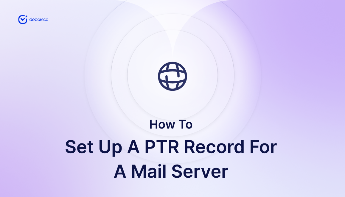 How to Set Up a PTR Record for a Mail Server