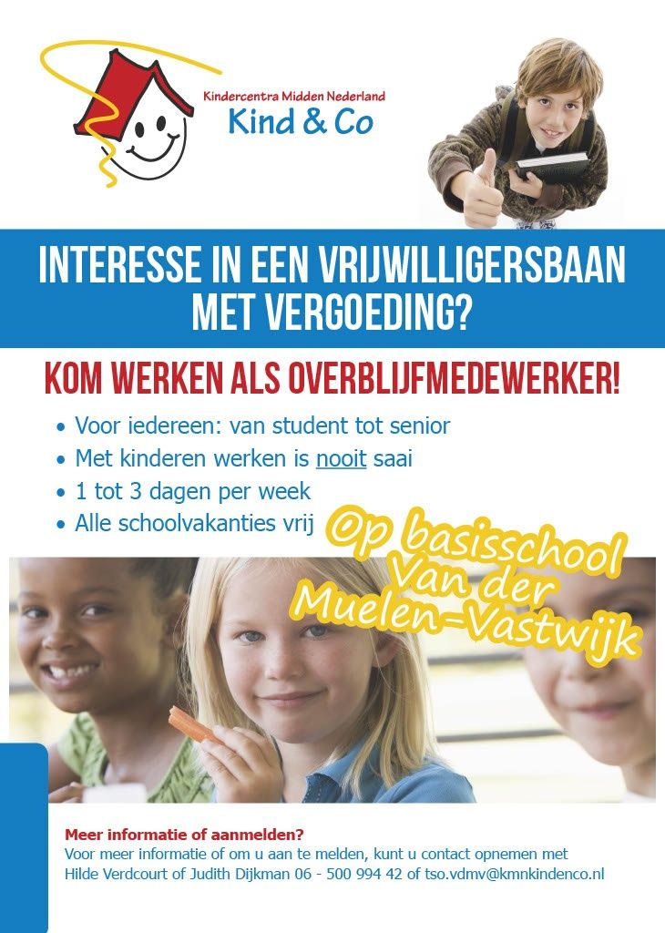 Kom werken als overblijfmedewerker! Op basisschool Van der Muelen Vastwijk