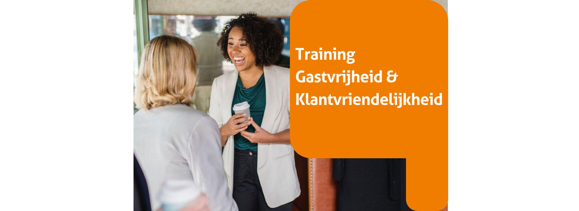 Training Gastvrijheid & Klantvriendelijkheid