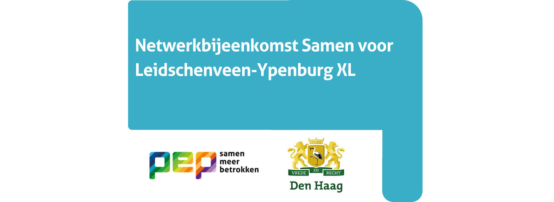 Netwerkbijeenkomst Samen voor Leidschenveen-Ypenburg 