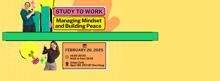 Study to Work: Managing Mindset and Building Peace