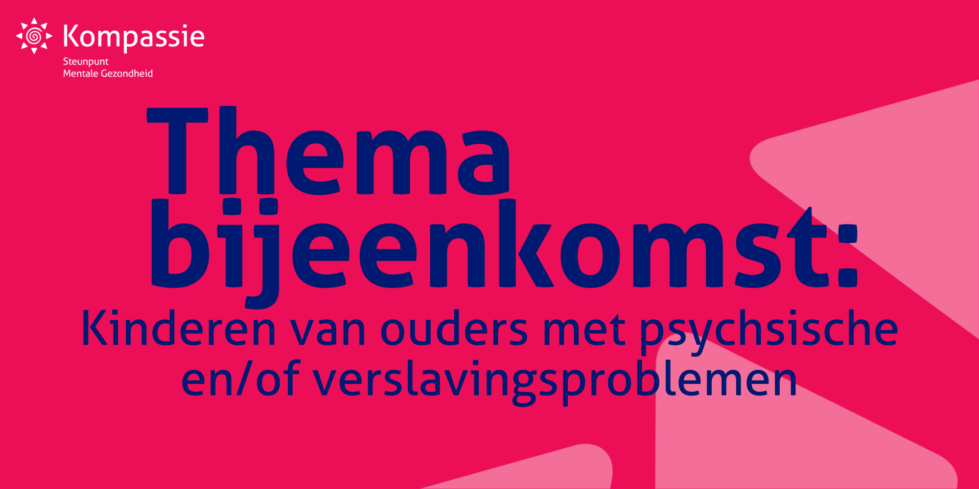 Themabijeenkomst: KOPP/KOV