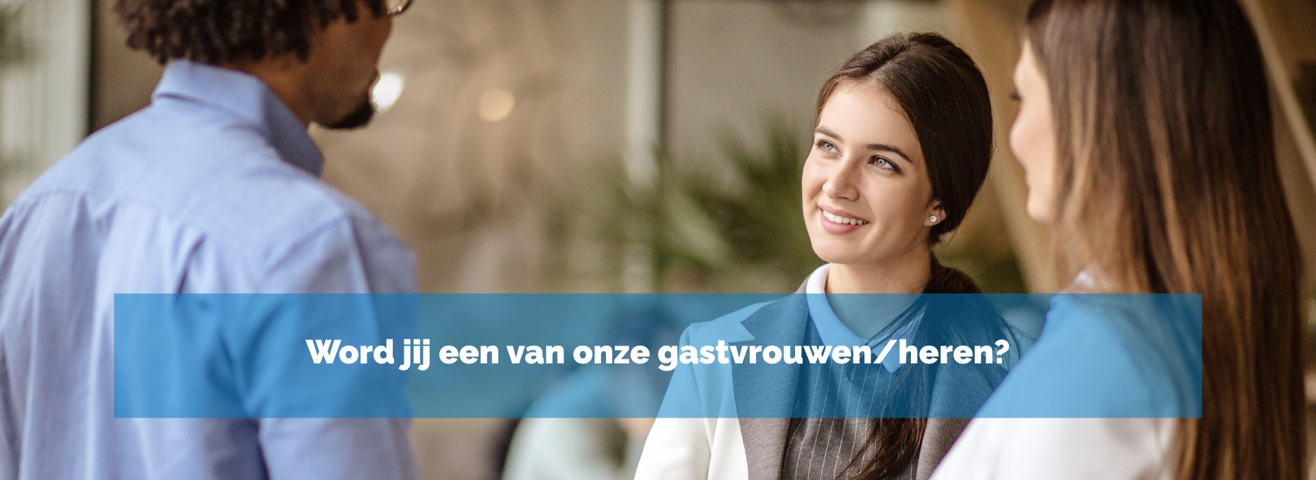 Would you like to be one of our hostesses?