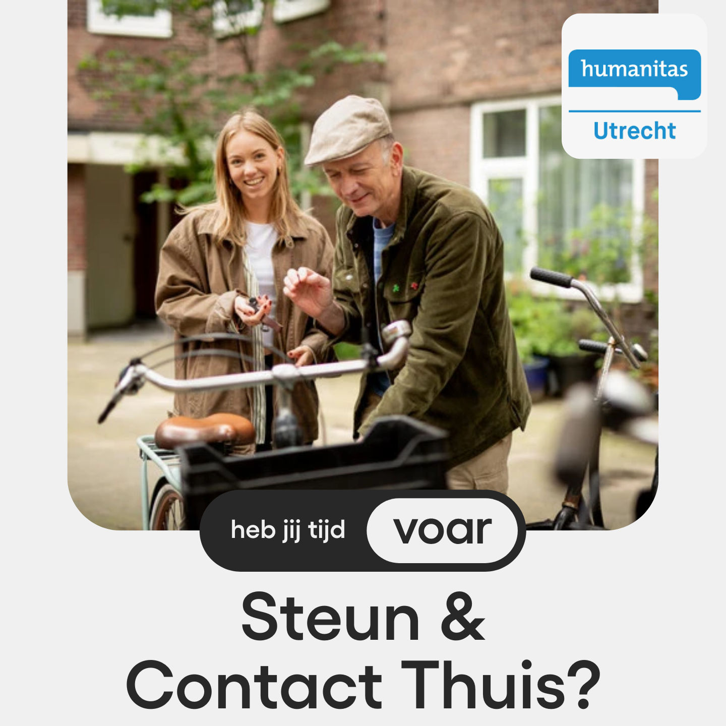 Heb jij tijd voar Steun & Contact Thuis? 
