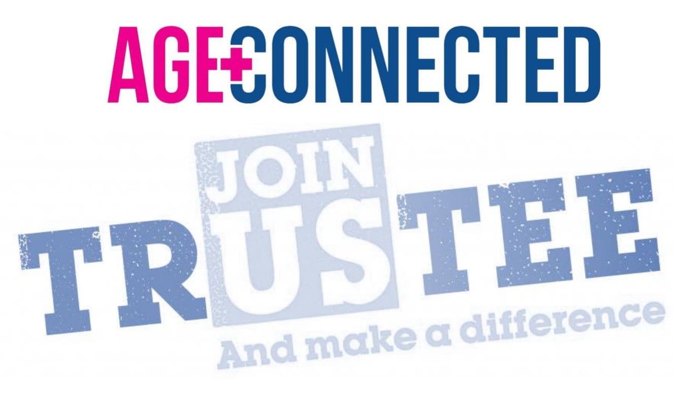 Support Age Connected as a Trustee