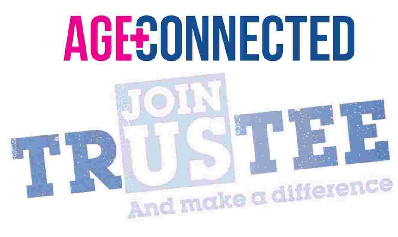 Support Age Connected as a Trustee
