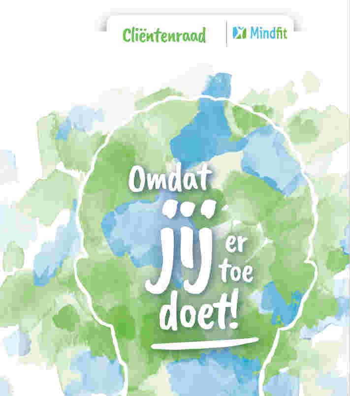 Word cliëntenraadslid (met aandachtsgebied) Jeugd ggz óf Mindfit bij Dimence