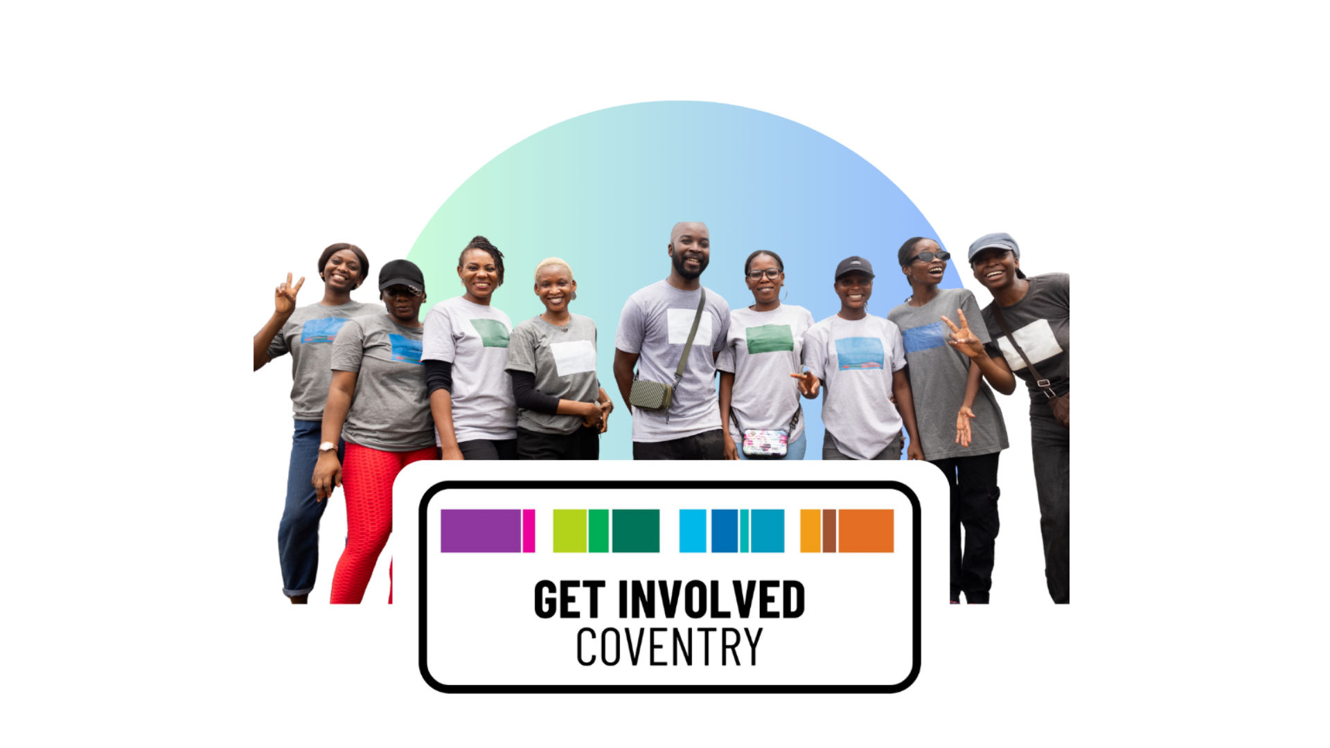 A group of volunteers and the text says Get Involved Coventry