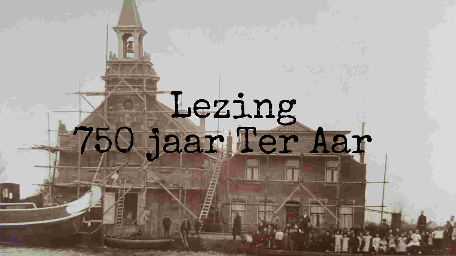 Lezing '750 jaar Ter Aar' bij !Triggr