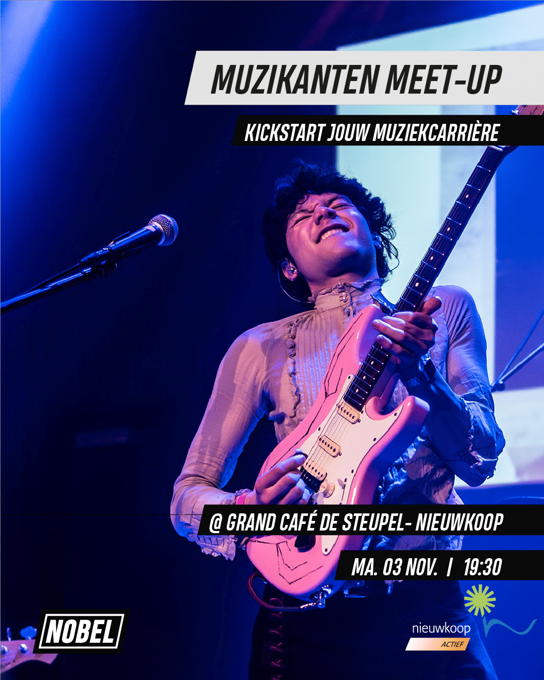 In samenwerking met NOBEL: KICKSTART JOUW MUZIEKCARRIERE