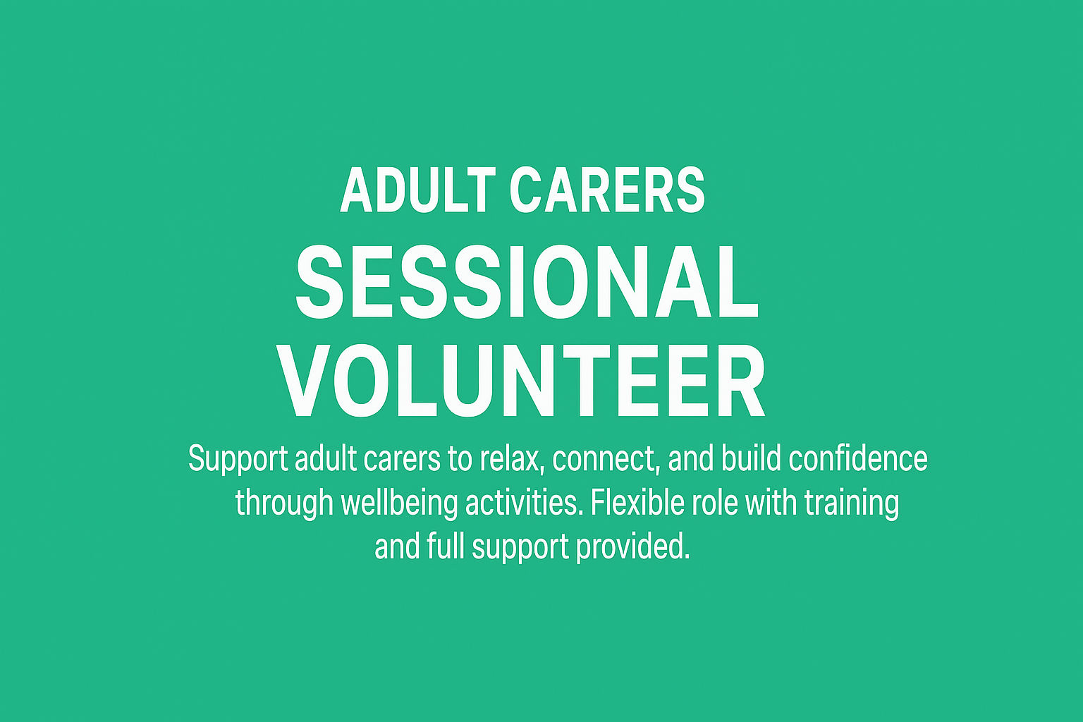 Adult Carers Sessional Volunteer