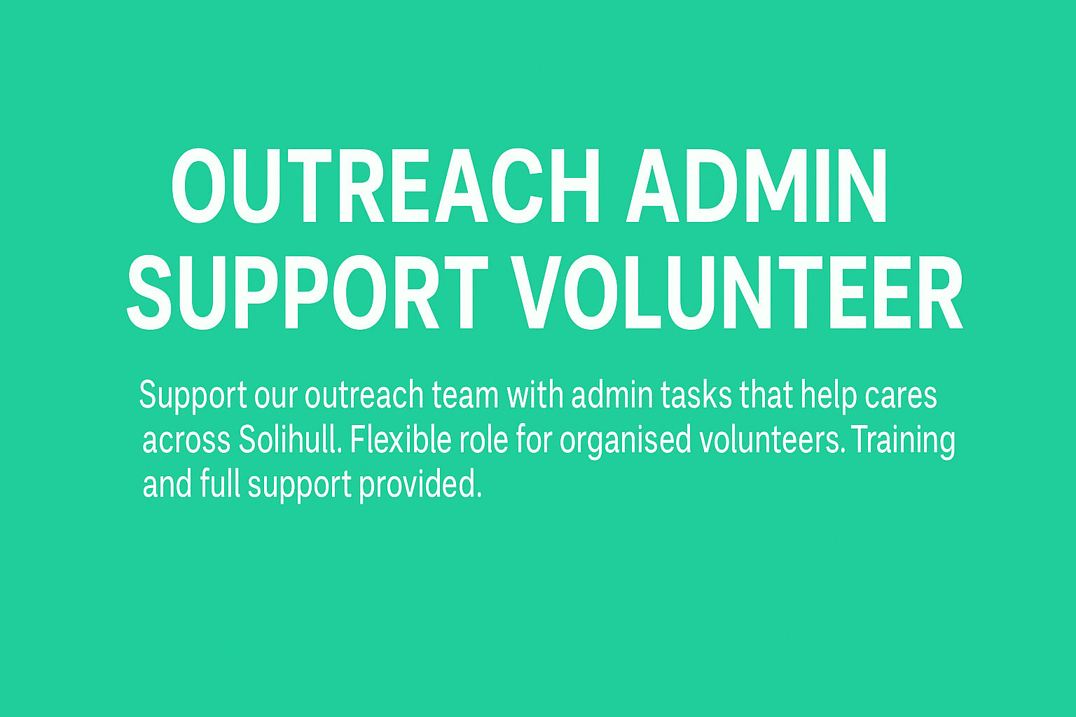 Outreach and Wellbeing Admin Support Volunteer