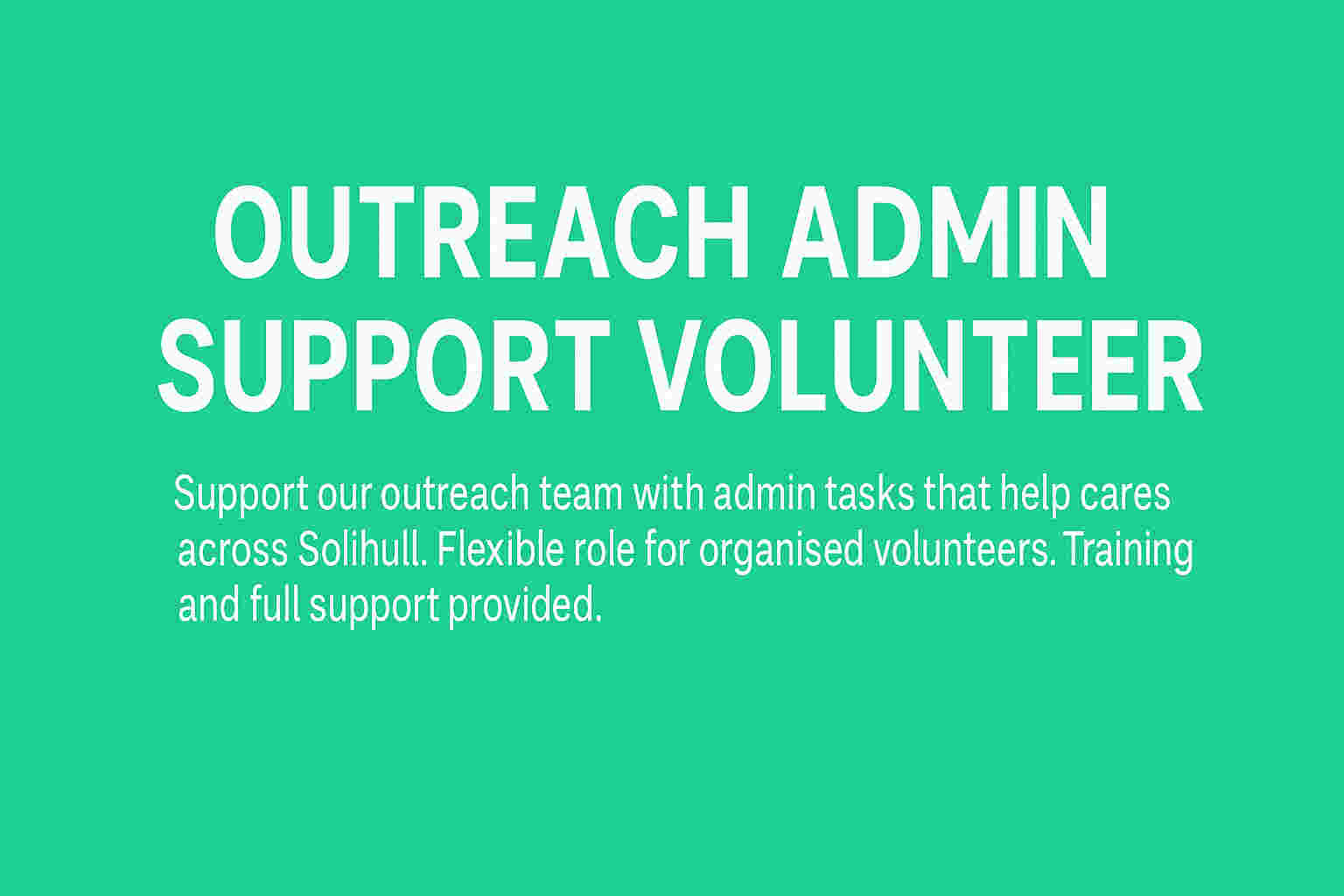 Outreach and Wellbeing Admin Support Volunteer