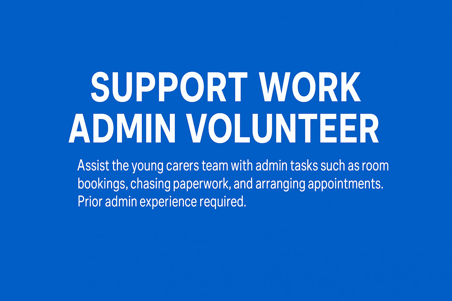 Young Carers Support Work Admin Volunteer