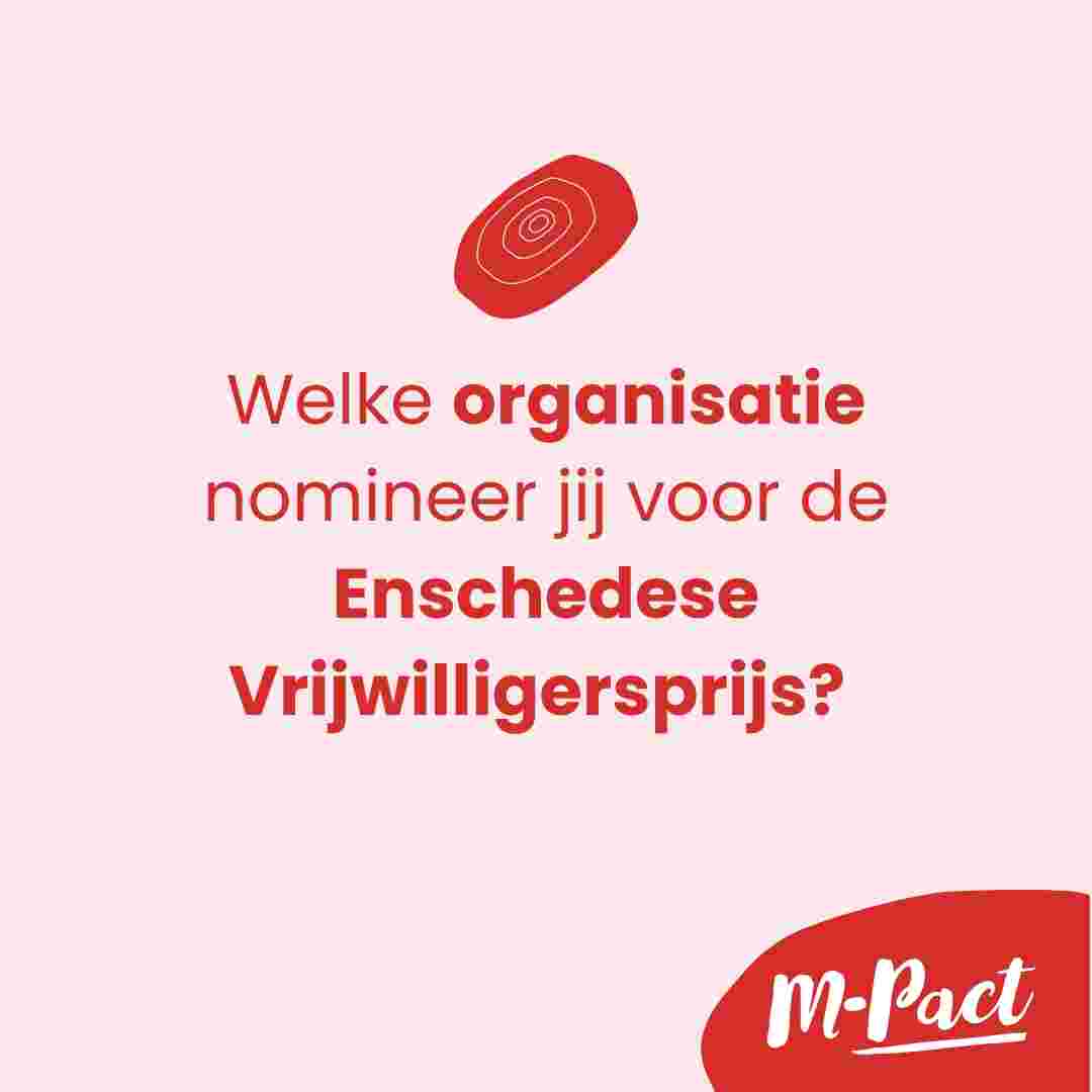 Nominatie Enschedese Vrijwilligersprijs