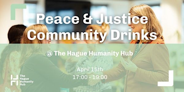 Peace & Justice Community Drinks Tuesday, 15 April | 17:00 – 19:00   📍 The Hague Humanity Hub, 58 Fluwelen Burgwal, 2511 CJ The Hague    Join The Hague Humanity Hub for an evening of connection, conversation, and community at the Peace & Justice Community Drinks. This informal networking event offers the perfect setting to unwind after work, meet like-minded professionals, and get inspired by impactful initiatives.    What to Expect Stop by on Tuesday, 15 April, between 17:00 and 19:00 for a relaxed atmosphere, a drink (or two), and the chance to connect with professionals dedicated to building a more peaceful and just world. You’ll also hear from two inspiring community members during the spotlight sessions.   Spotlight Speakers 🔹 INSO – International NGO Safety Organisation  INSO supports NGOs operating in high-risk environments by providing real-time security updates, analysis, coordination, training, and tailored services—enabling over 1,300 organizations in 20+ countries to deliver aid safely.  🔹 N’NINKIE Program by PfefferminzGreen  Rooted in the Temne word for “community,” N’NINKIE fosters African-led, sustainable development by amplifying local knowledge, strengthening local NGOs, and promoting indigenous expertise through collaboration and strategic support.   Who Can Join? Anyone working in a professional capacity toward a more peaceful and just world is welcome regardless of sector or role. It’s an opportunity to step out of your routine, engage with the community, and make meaningful connections.    📬 Questions? Contact: programming@humanityhub.net
