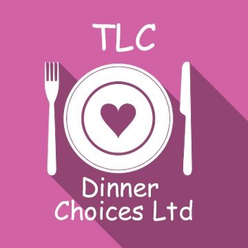 TLC Dinner Choices LTD