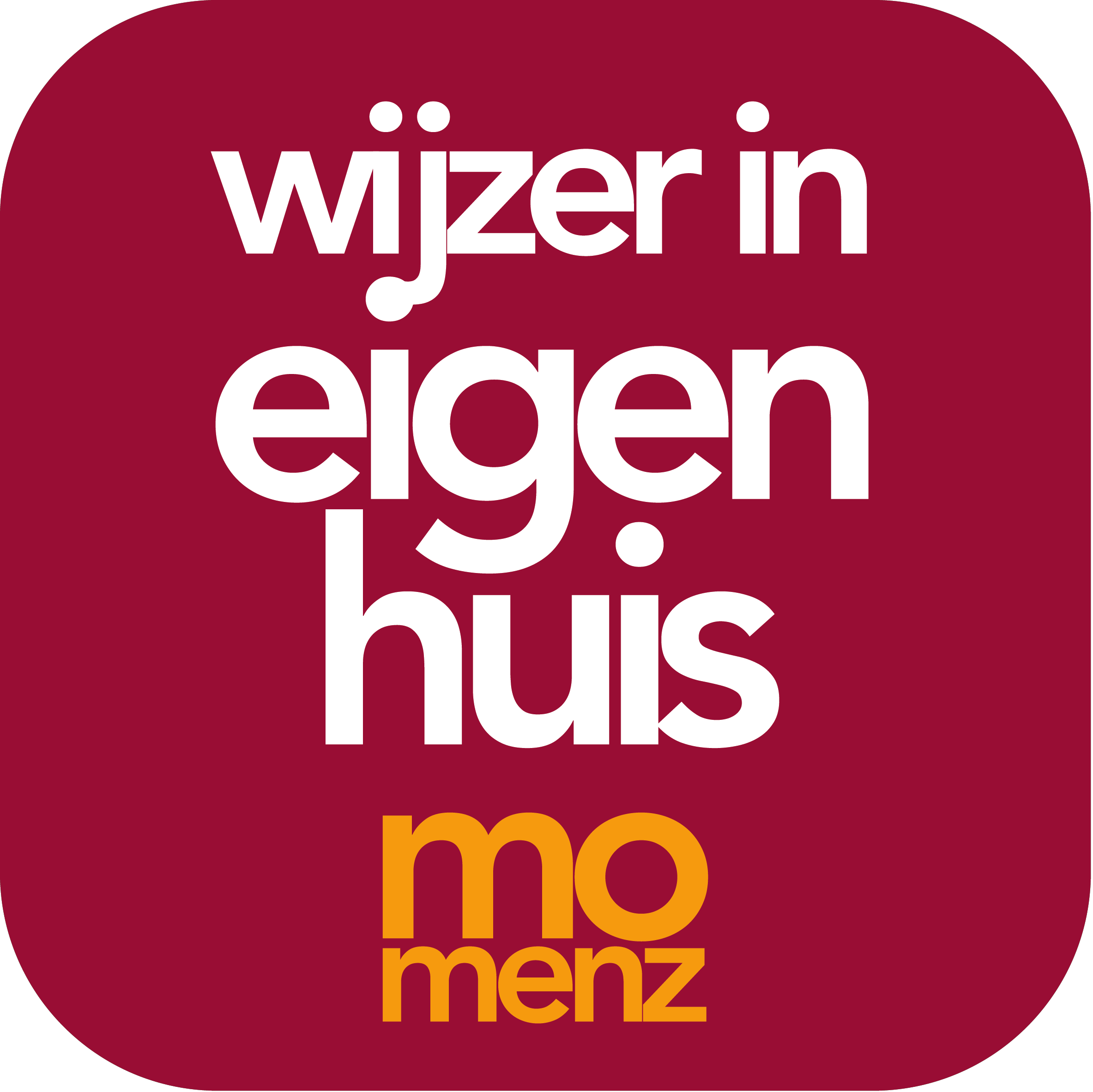 MOmenz - Wijzer in eigen huis