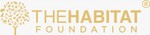 The Habitat Foundation
