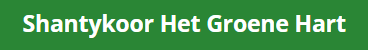 Shantykoor Het groene Hart