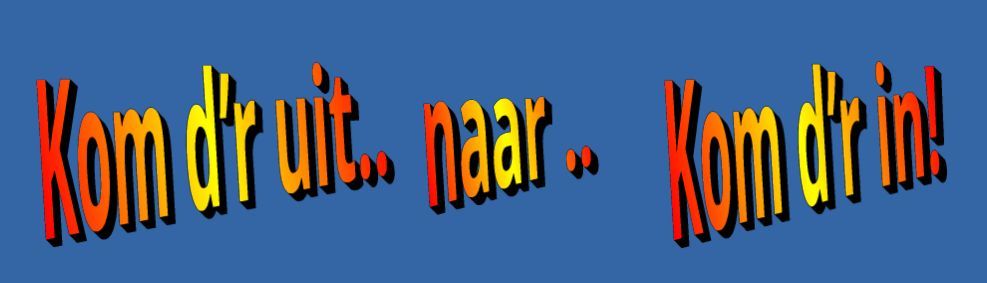Kom d’r in