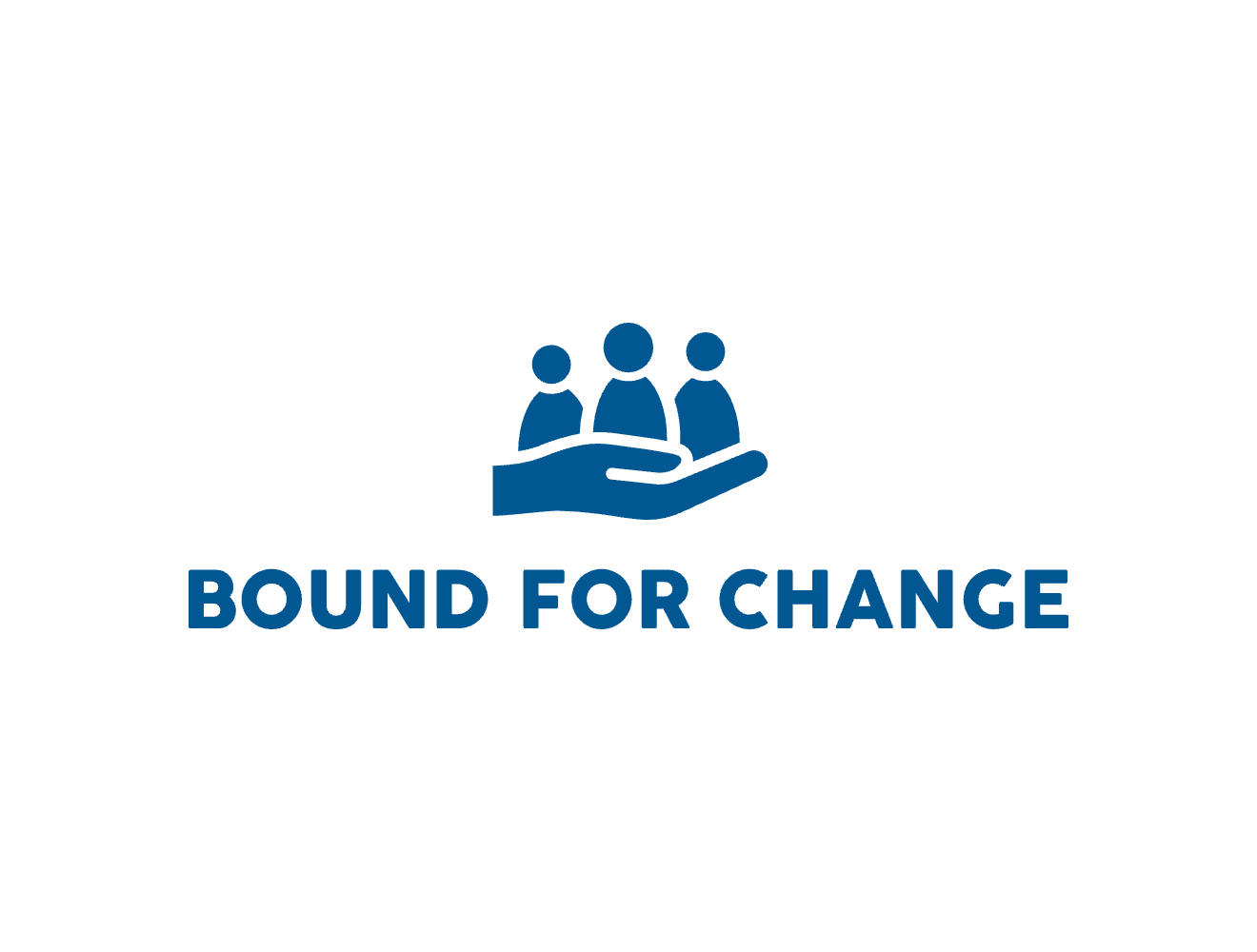 BOUND FOR CHANGE