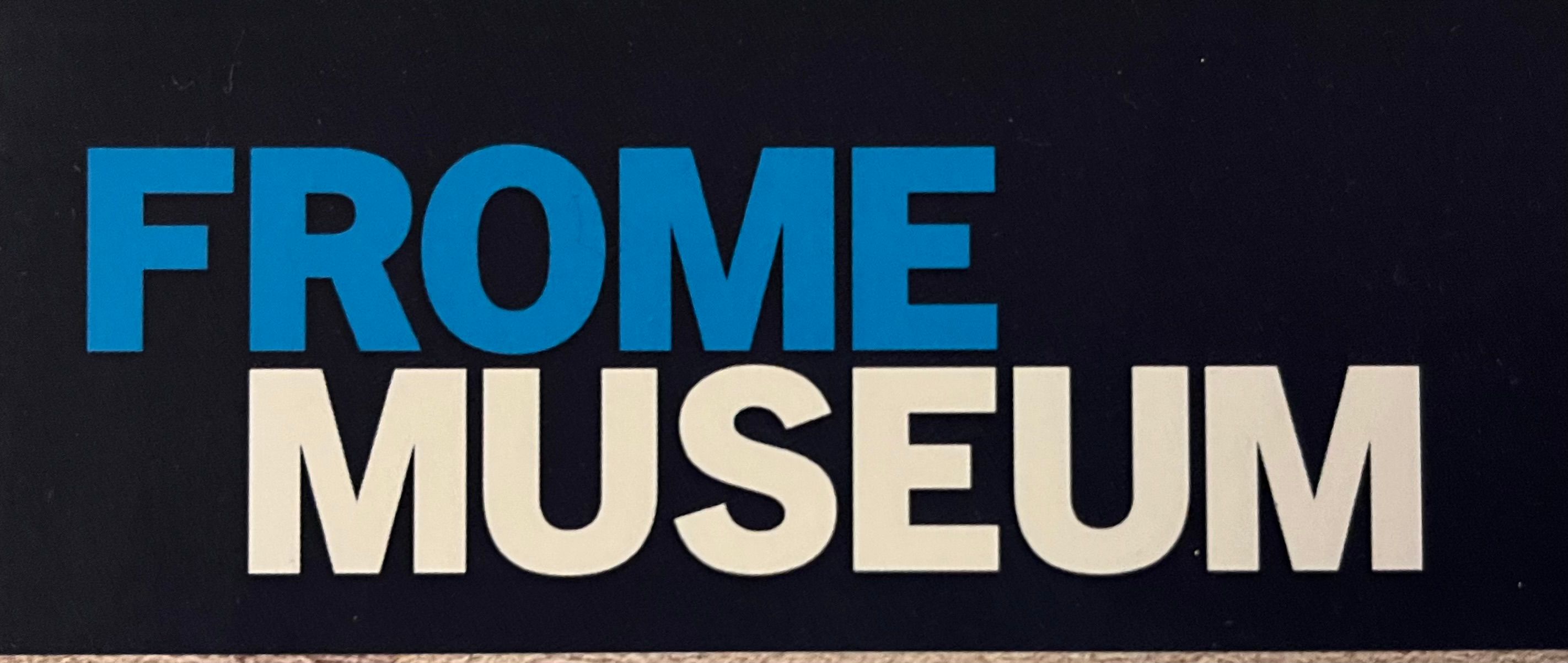 Frome Museum