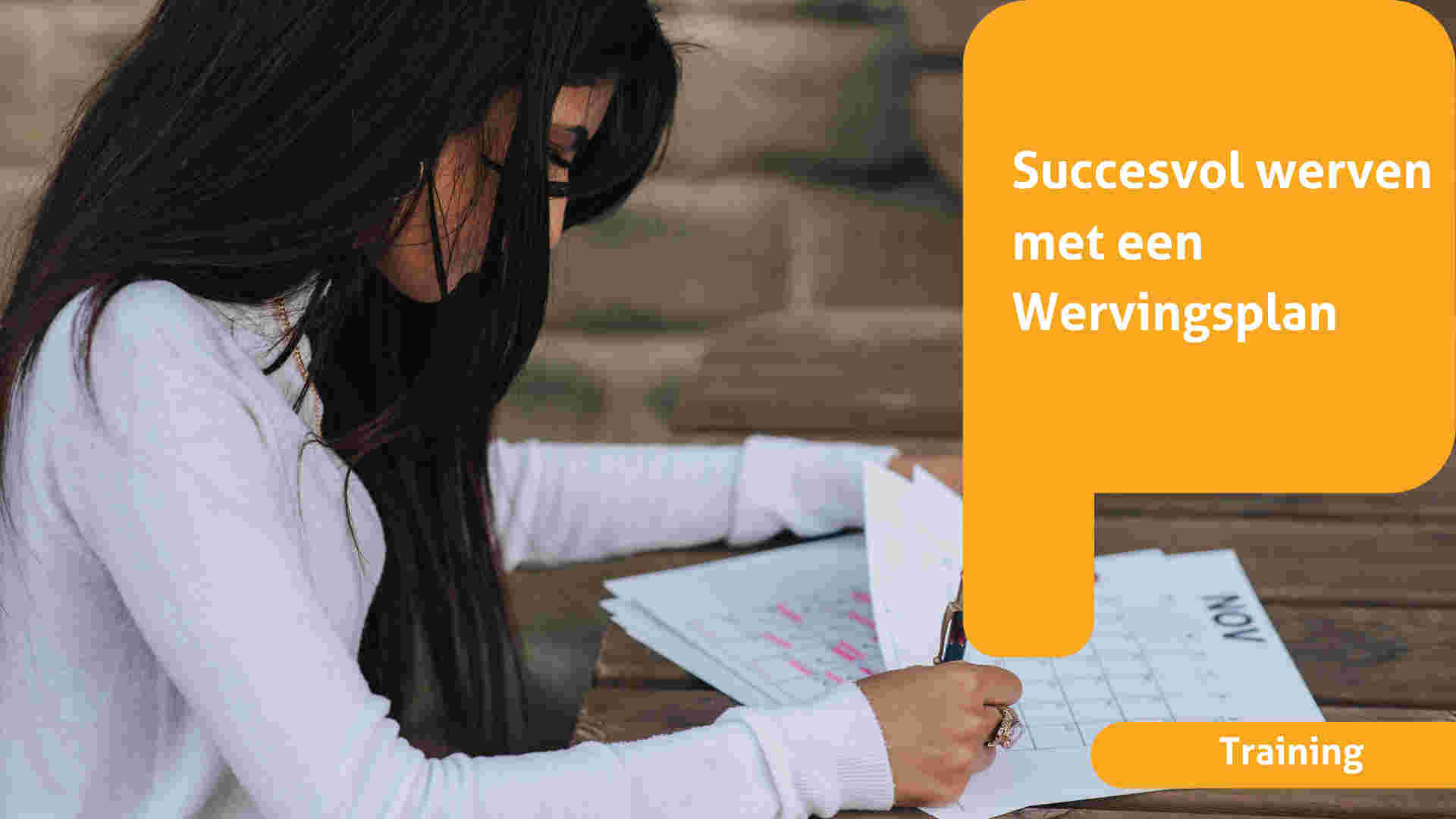 Succesvol werven met een wervingsplan- GEANNULEERD