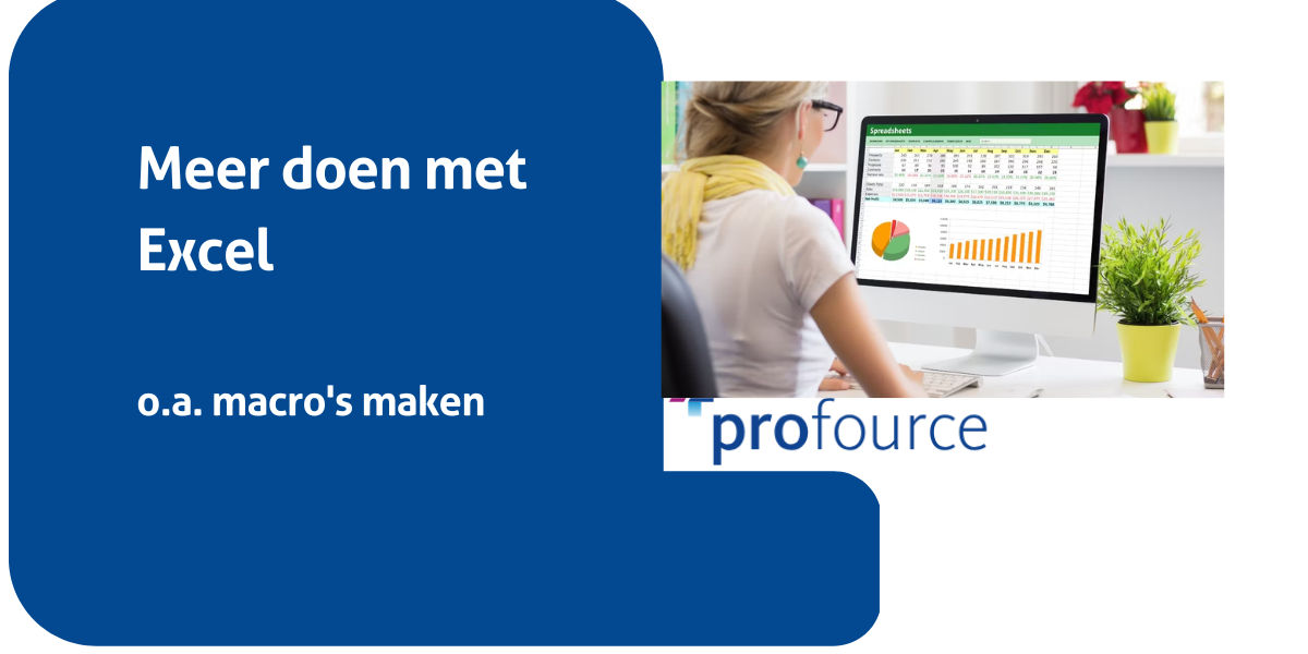 Leer snel veel handigheidjes van Excel  - VOL - NU WACHTLIJST