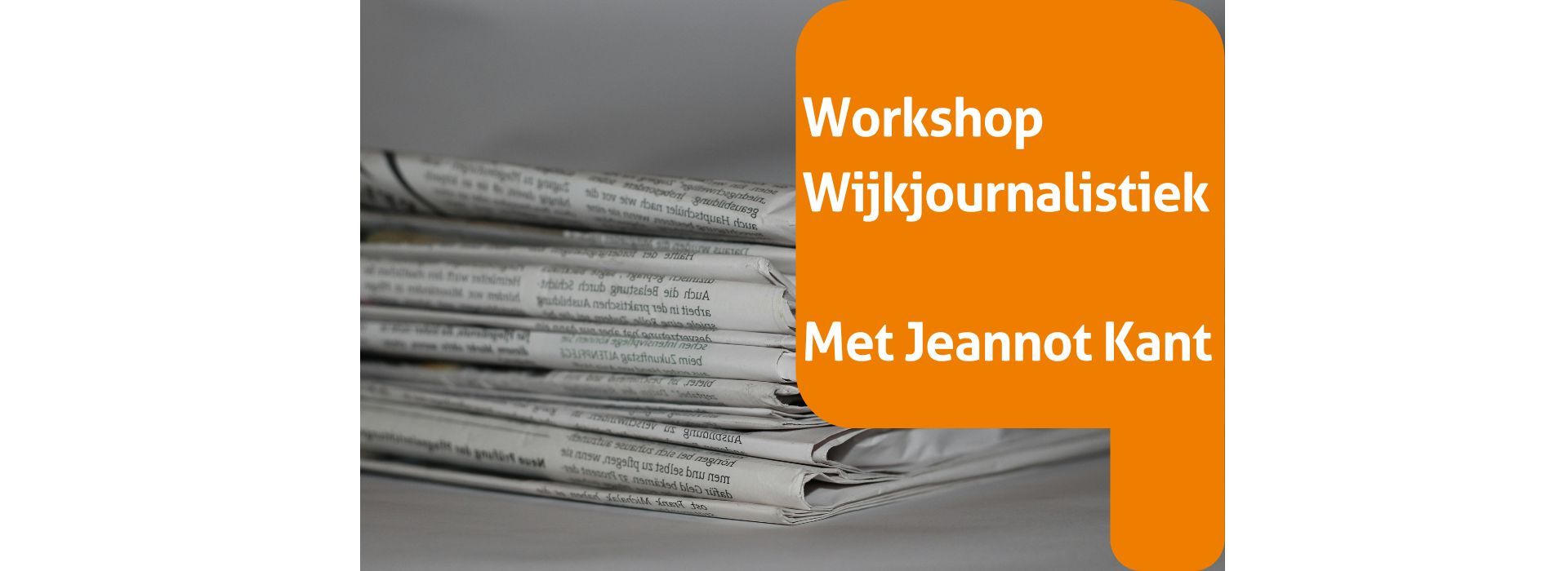 Workshop Wijkjournalistiek (locatie Zuid West) - VOL