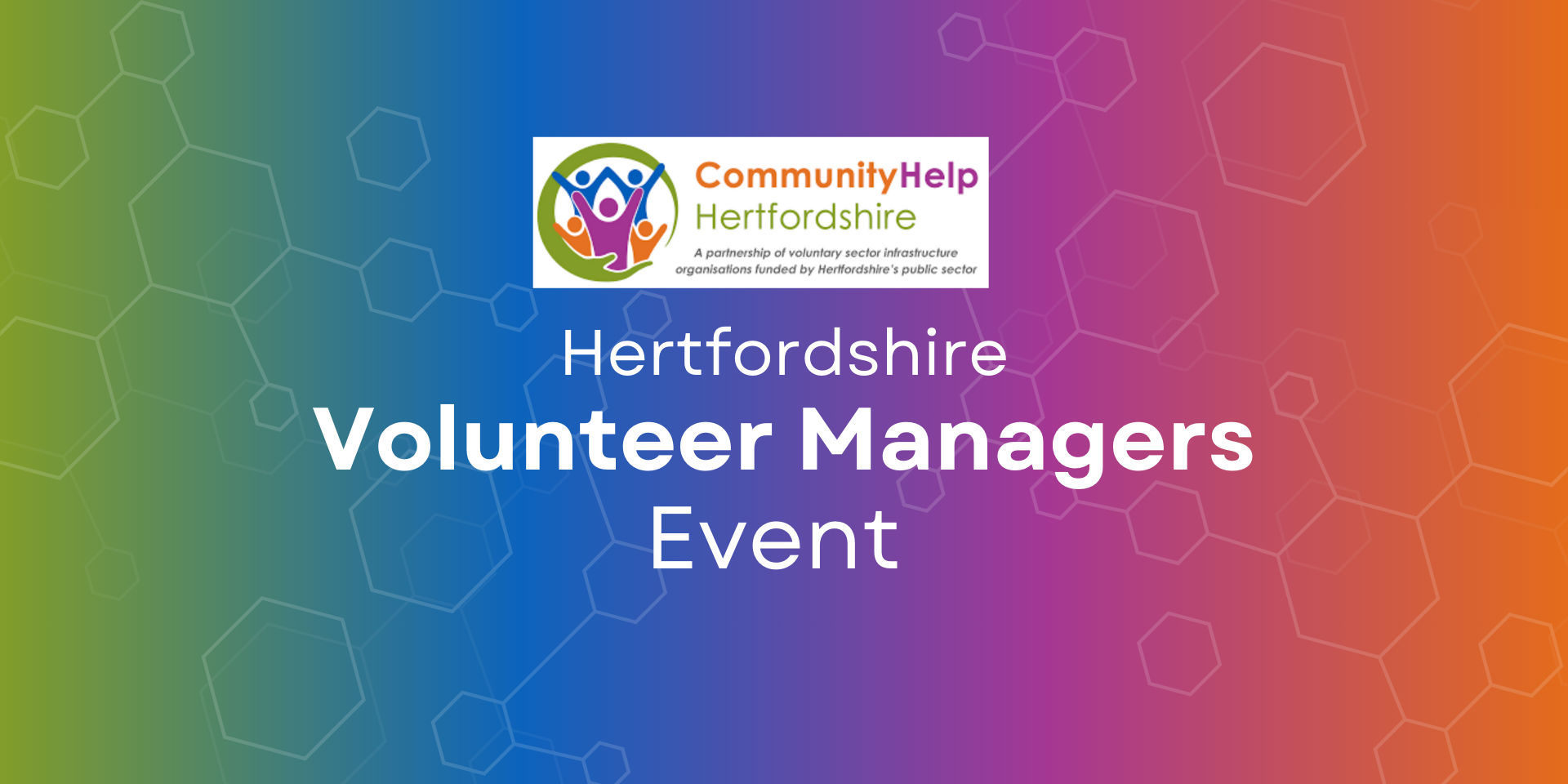 Hertfordshire Volunteer Managers Event