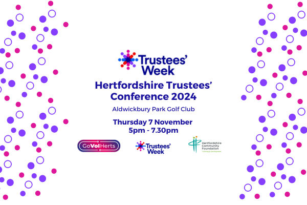Hertfordshire Trustees Conference 2024