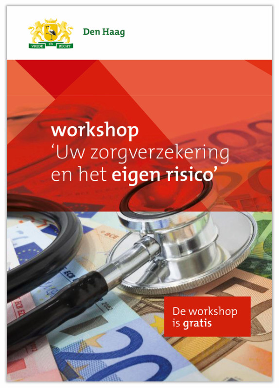 Workshop Uw zorgverzekering en het eigen risico