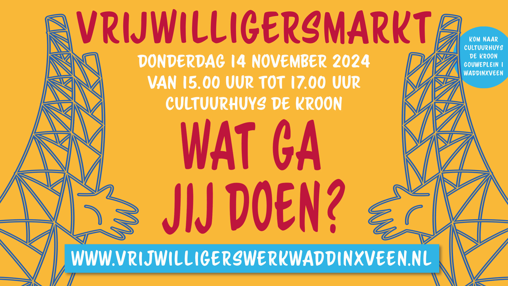 Vrijwilligersmarkt in Waddinxveen 14 november 2024 van 15.00 tot 17.00 uur in Cultuurhuys De Kroon