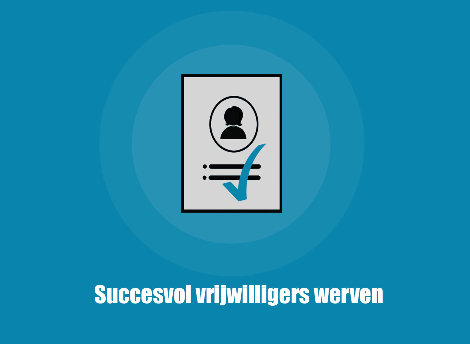 Heuvelrug Doet: vrijwilligers werven